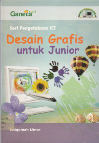 Image of Desain Grafis Untuk Junior: Seri Pengetahuan ICT