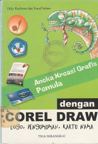 Image of Aneka Kreasi Grafis Pemula Dengan Corel Draw: Logo, Pengumuman, Kartu Nama