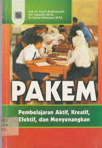 Image of PAKEM Pembelajaran Aktif, Kreatif, Efektif, dan Menyenangkan