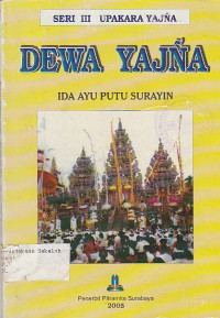 Image of DEWA YAJNA : SERI III UPAKARA YAJNA