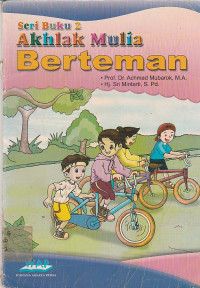 Image of SERI BUKU 2 AKHLAK MULIA BERTEMAN