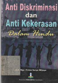 Image of ANTI DISKRIMINASI DAN ANTI KEKERASAN DALAM HINDU