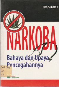 Image of NARKOBA BAHAYA DAN UPAYA PENCEGAHANNYA